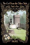 Girl From the Other Side: Siuil, a Run Deluxe Edition I (Vol. 1-3 Hardcover Omnibus) Combined volume