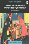 Children and Childhood in Western Society Since 1500 3rd edition