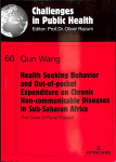 Health Seeking Behavior and Out-of-Pocket Expenditure on Chronic Non-communicable Diseases in Sub-Saharan Africa: The Case of Rural Malawi New edition