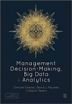 Management Decision-Making, Big Data and Analytics