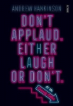 Don't applaud. Either laugh or don't. (At the Comedy Cellar.): society, ethics, and comedy in the social-media era