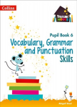 Vocabulary, Grammar and Punctuation Skills Pupil Book 6, No. 6, Pupil Book