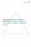 Contingency, Hegemony, Universality: Contemporary Dialogues on the Left 2nd edition
