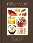 Palate Palette: Tasty illustrations from around the world