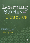 Learning Stories in Practice