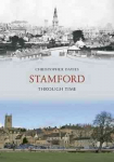 Stamford Through Time UK ed.