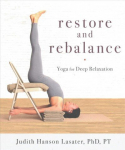 Restore and Rebalance: Yoga for Deep Relaxation