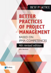 Better Practices of Project Management Based on Ipma Competences 4th Revised edition
