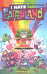 I Hate Fairyland Volume 3: Good Girl