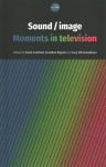 Sound / Image: Moments in Television