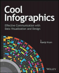 Cool Infographics - Effective Communication with Data Visualization and Design