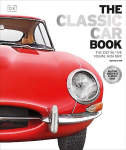 Classic Car Book: The Definitive Visual History