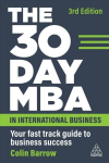 30 Day MBA in International Business: Your Fast Track Guide to Business Success 3rd Revised edition