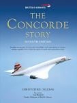 Concorde Story: Seventh Edition 7th Revised edition
