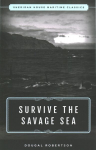Survive the Savage Sea: Sheridan House Maritime Classics
