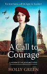 Call to Courage: A powerfully captivating and romantic WW2 saga