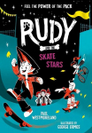 Rudy and the Skate Stars 1