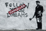 Fototapeet Artgeist Dreams Cancelled (Banksy) SNEW011432, 70 cm x 100 cm