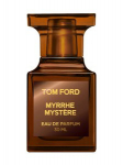Parf&uuml;&uuml;mvesi Tom Ford Myrrhe Myst&egrave;re, 30 ml