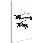 Reproduktsioon Artgeist Collect Moments Not Things, m-b-0058-b-a, 20 cm x 30 cm