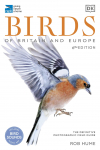 Birds of Britain and Europe: The Definitive Photographic Field Guide, HUME ROB