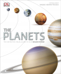Planets, the; The Definitive Guide to our Solar System