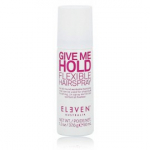 Eleven Australia Give Me Flexible Hold Hairspray keskmise p&uuml;sivusega juukselakk - 50 ml.