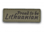 Emblema PVC PROUD TO BE LITHUANIAN TLT l&auml;hetus 2-4 p&auml;eva jooksul