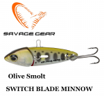 Savage gear Switch Blade Minnow Olive Smolt Plekklandid 5 g