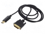 Cable | DisplayPort plug,DVI-D (24+1) plug | Full HD 1080p | black