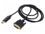 Cable | DisplayPort plug,DVI-D (24+1) plug | Full HD 1080p | black