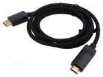Cable | DisplayPort plug,HDMI plug | PVC | textile | 4K,UHD 2160p