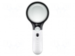 Hand magnifier | Lens: &Oslash;22mm,&Oslash;75mm | Illumin: LED | white | 10000K