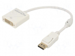 Adapter | DisplayPort plug,DVI-I (24+5) socket | 0.2m | white