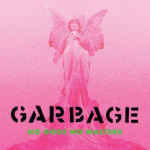 Another product bmg rights GARBAGE "No Gods No Masters" (Neon Green Vinyl)