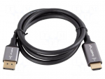 Cable | DisplayPort plug,HDMI plug | PVC | 1m | black | 32AWG | Core: Cu