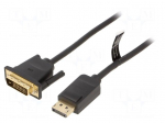 Cable | DisplayPort plug,DVI-D (24+1) plug | Len: 2m | black