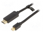 Cable | HDMI plug,mini DisplayPort plug | PVC | Len: 1.5m | black