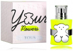 Tous Your Powers Perfume EDT 30 ml