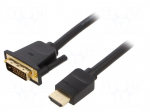 Cable | DVI-D (24+1) plug,HDMI plug | PVC | Full HD 1080p | Len: 1m