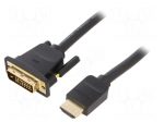 Cable | DVI-D (24+1) plug,HDMI plug | PVC | Full HD 1080p | Len: 3m