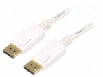 Cable | DisplayPort plug,both sides | DisplayPort 1.2 | 1.8m | white