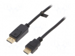 Cable | DisplayPort 1.2 | DisplayPort plug,HDMI plug | 1m | black