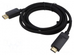 Cable | DisplayPort plug,HDMI plug | PVC | textile | 4K,UHD 2160p