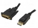 Cable | DisplayPort 1.1 | DisplayPort plug,DVI-D (24+1) plug | 5m
