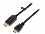 Cable | DisplayPort 1.2 | DisplayPort plug,HDMI plug | 5m | black