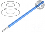 Wire | HookUp Wire Teflon | solid | Cu | 30AWG | blue | PTFE | 250V | 30,5m