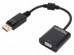 Converter | DisplayPort plug,VGA female | DisplayPort 1.2 | 0.15m