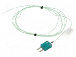 Sensor: temperature | thermocouple K | Insulation: PFA | -40&divide;260&deg;C
