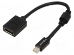 Adapter | DisplayPort socket,mini DisplayPort plug | Len: 0.15m